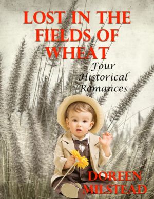 Lost In the Fields of Wheat