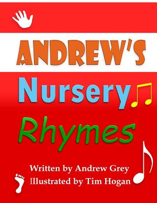 Andrew's Nursery Rhymes