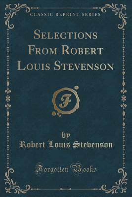 Selections From Robert Louis Stevenson