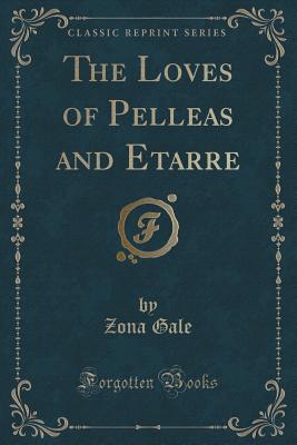 The Loves of Pelleas and Etarre