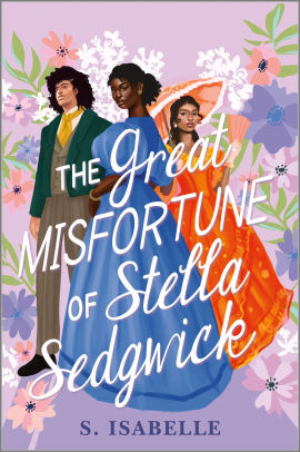 The Great Misfortune of Stella Sedgwick