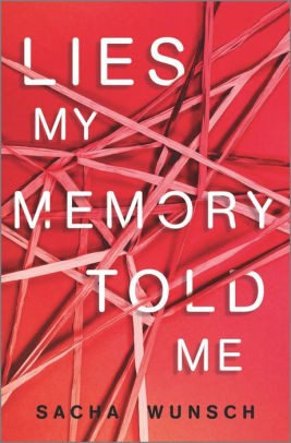 Lies My Memory Told Me