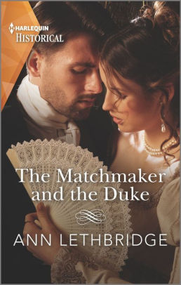 The Matchmaker and the Duke