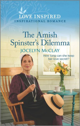 The Amish Spinster's Dilemma