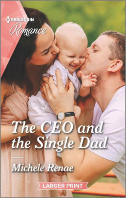 The CEO and the Single Dad