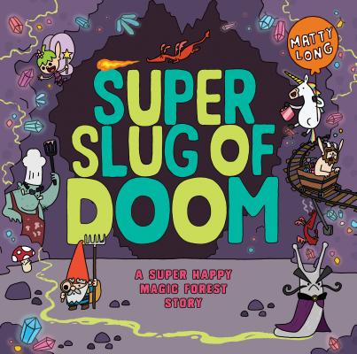 Super Slug of Doom