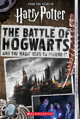 The Battle of Hogwarts and the Magic Used to Defend It