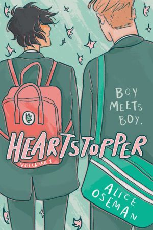 Heartstopper Volume One