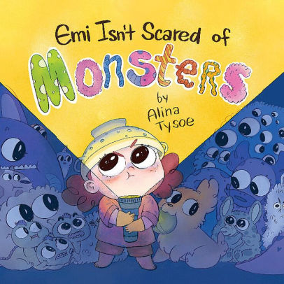 Emi Isn't Scared of Monsters