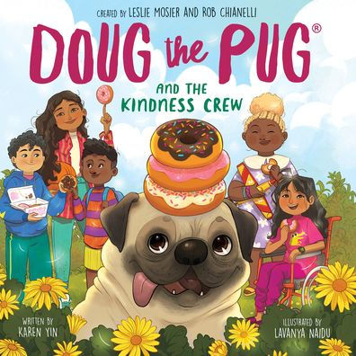 Doug the Pug and the Kindness Crew