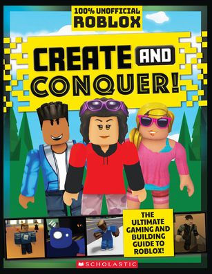 ROBLOX: Create and Conquer!