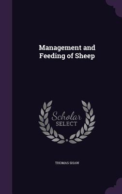 Management and Feeding of Sheep