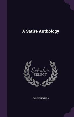 A Satire Anthology