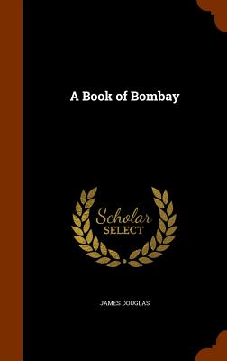 A Book Of Bombay