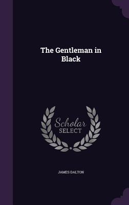 The Gentleman In Black