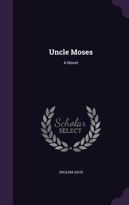 Uncle Moses