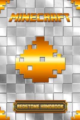 Minecraft: Redstone Handbook