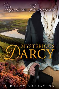 Mysterious Mr. Darcy