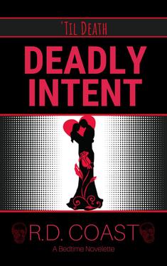 Deadly Intent