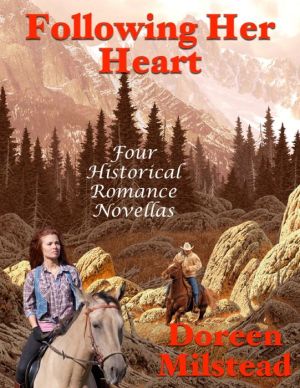 Following Her Heart