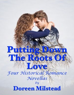 Putting Down the Roots of Love