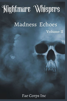 Madness Echoes