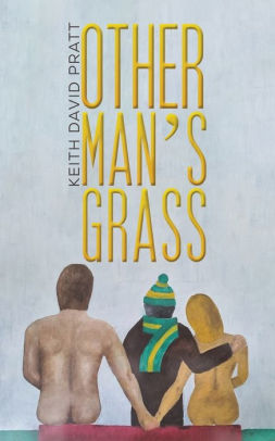 Other Man's Grass Keith