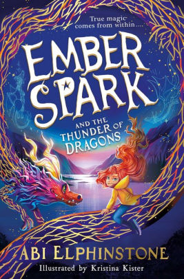 Ember Spark and the Trouble with Dragons