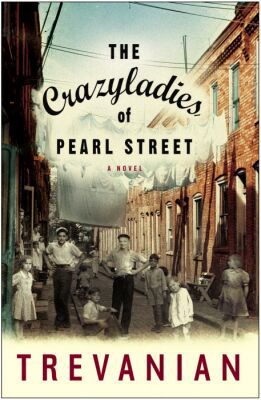 The Crazyladies of Pearl Street