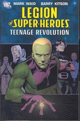 Legion of Super-Heroes: The Teenage Revolution