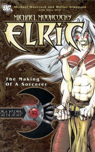 Elric: The Making of a Sorcerer