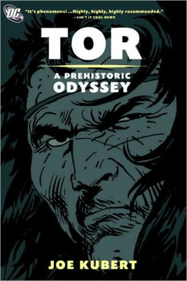 Tor: A Prehistoric Odyssey