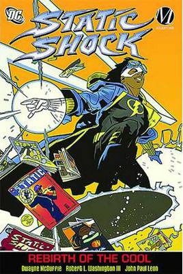 Static Shock Vol. 1: Rebirth of the Cool