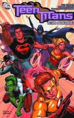 Teen Titans: Team Building