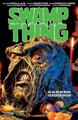 Swamp Thing: Darker Genesis