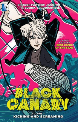 Black Canary Vol. 1: Kicking and Screaming