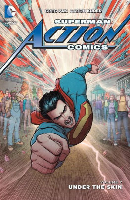 Superman - Action Comics Vol. 7: Under the Skin