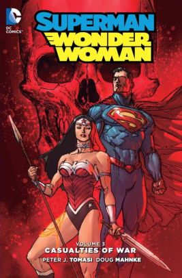 Superman/Wonder Woman Vol. 3: Casualties of War