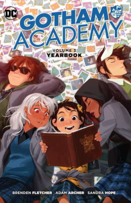 Gotham Academy, Volume 3: Yearbook