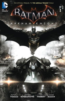 Batman: Arkham Knight Vol. 1