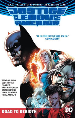 Justice League of America: The Road to Rebirth