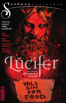 Lucifer Vol. 1: The Infernal Comedy