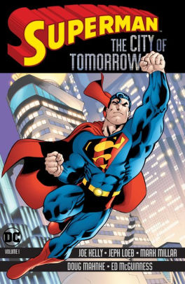 Superman: The City of Tomorrow Vol. 1