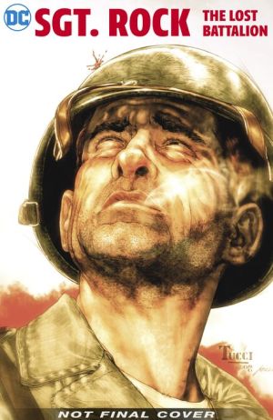 Sgt Rock: The Lost Battalion