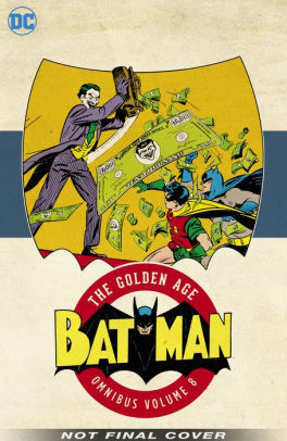 Batman: The Golden Age Omnibus Vol. 8