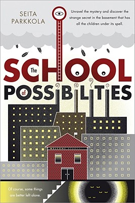 The School of Possibilities