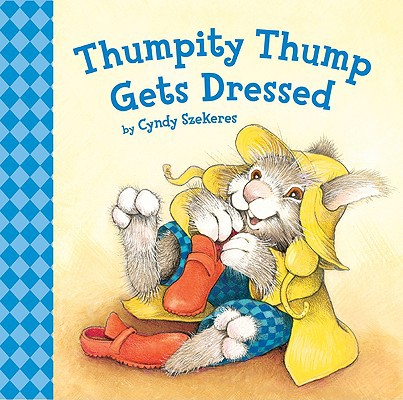 Thumpity Thump Gets Dressed