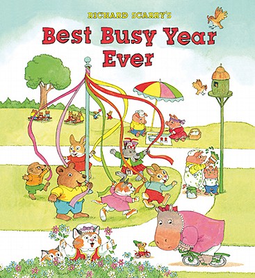 Richard Scarry's Best Busy Year Ever