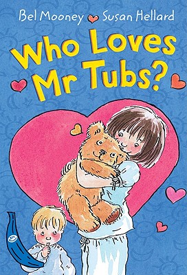 Who Loves Mr Tubs?