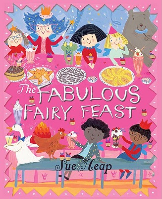 A Fabulous Fairy Feast